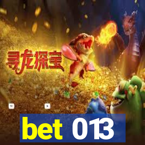 bet 013